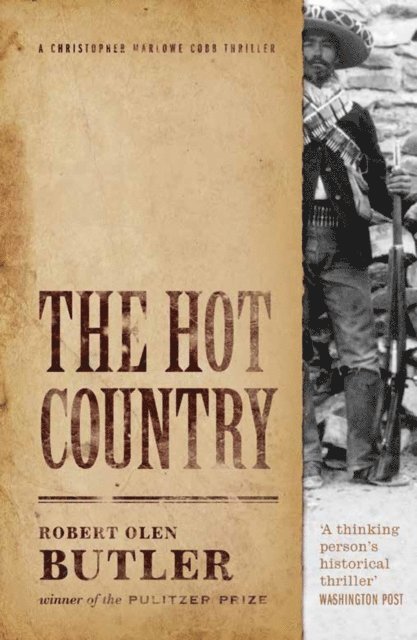 Robert Olen Butler - Hot Country, E-bok