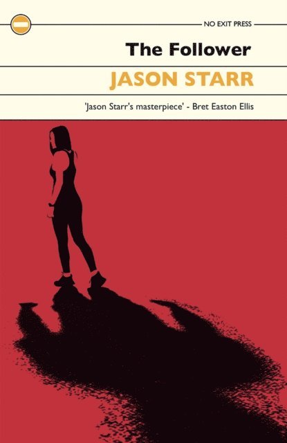 Jason Starr - Follower, E-bok