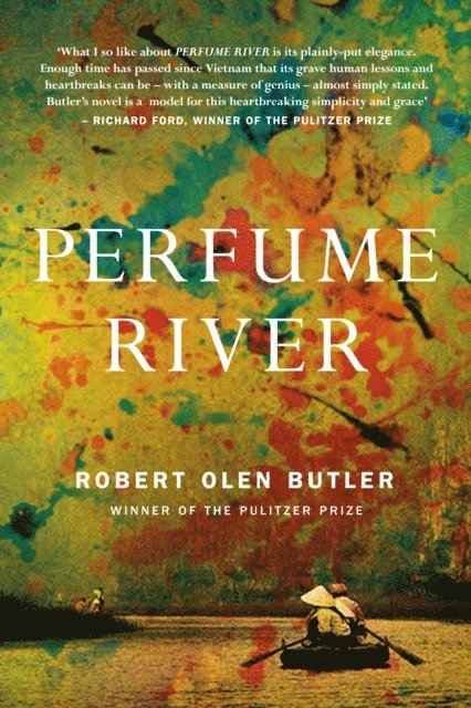 Robert Olen Butler - Perfume River, E-bok