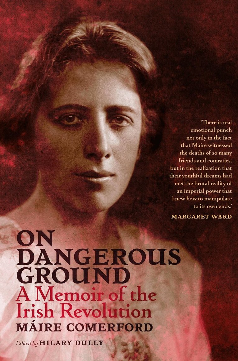 Maire Comerford, Hilary Dully - On Dangerous Ground, Häftad