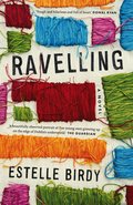 Ravelling: 'A glorious novel' - Donal Ryan