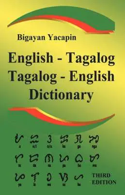 Bigayan Yacapin - Comprehensive English-Tagalog Tagalog-English Bilingual Dictionary, Häftad. Tillgänglighet: Lägg i varukorg