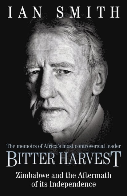 Ian Smith - Bitter Harvest, E-bok