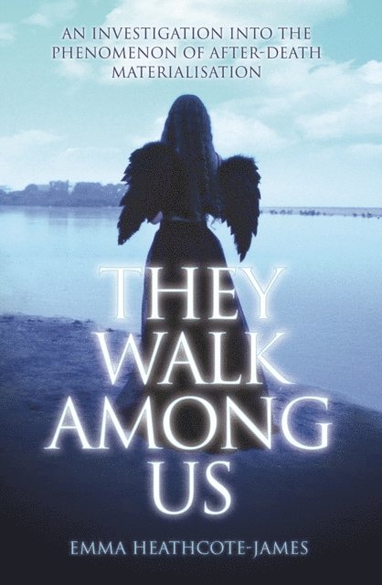 Emma Heathcote James - They Walk Among Us, E-bok