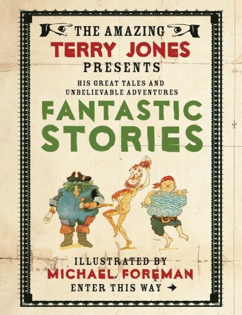 Terry Jones - Fantastic World of Terry Jones: Fantastic Stories, E-bok
