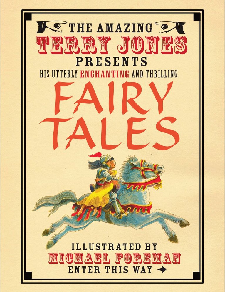Terry Jones - Fantastic World of Terry Jones: Fairy Tales, E-bok