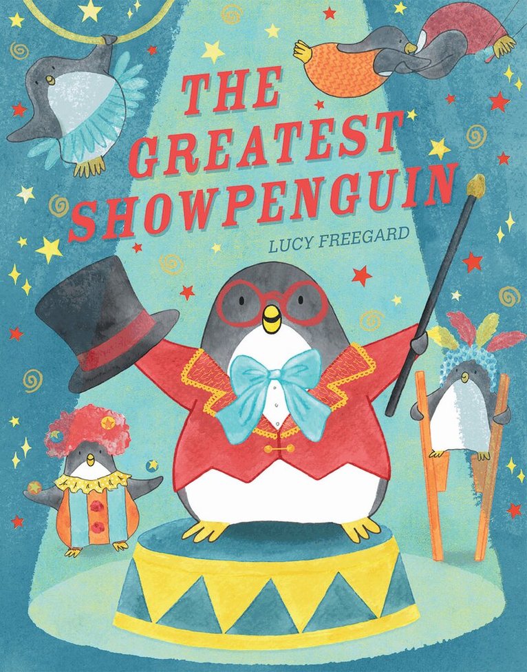 Lucy Freegard - Greatest Showpenguin, Häftad. Tillgänglighet: Tillfälligt slut