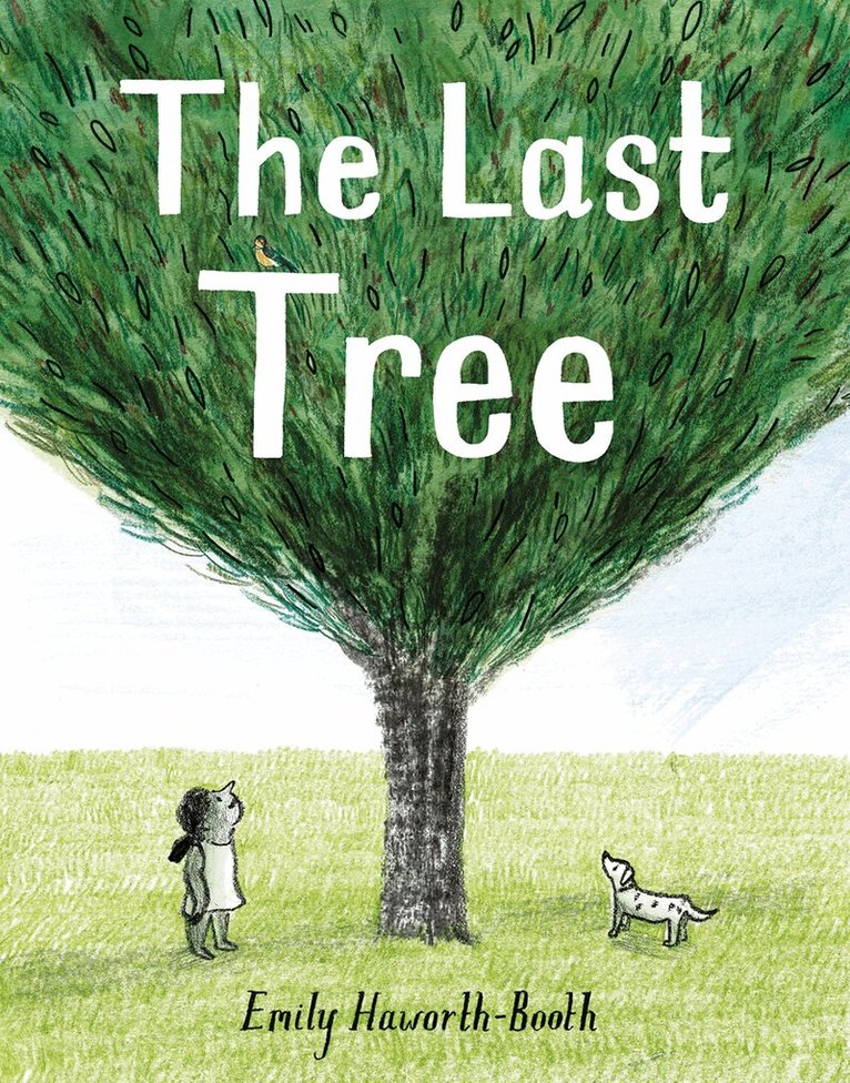 Emily Haworth-Booth - Last Tree, E-bok