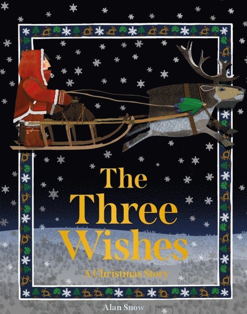 Alan Snow - Three Wishes, E-bok
