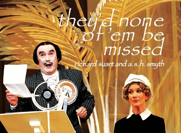 Richard Suart, A. S. H. Smyth - They'd None of 'em Be Missed, Häftad. Tillgänglighet: Lägg i varukorg