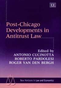 Post-Chicago Developments in Antitrust Law