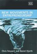 New Movements in Entrepreneurship
