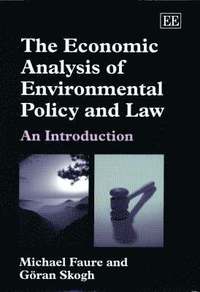 The Economic Analysis of Environmental Policy and Law