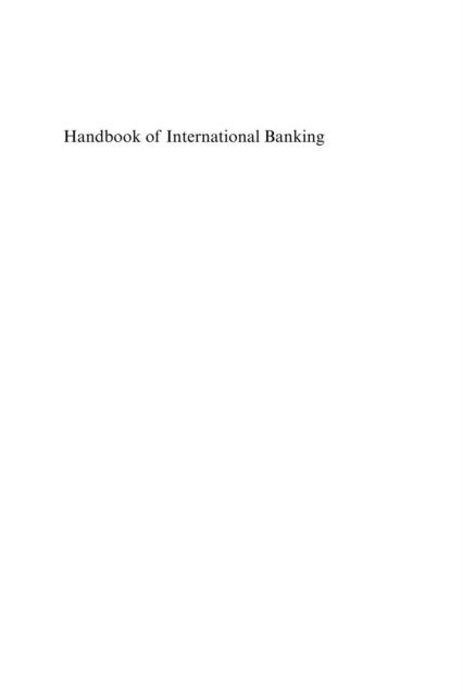 Victor Murinde, Andrew W. Mullineux - Handbook of International Banking, E-bok