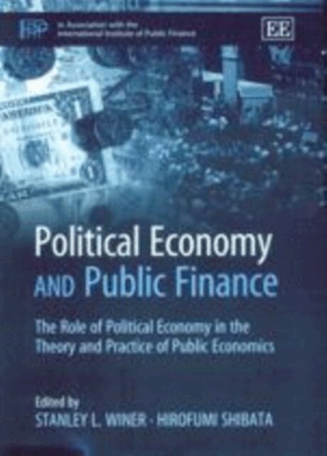 Hirofumi Shibata, Stanley L. Winer - Political Economy and Public Finance, E-bok