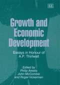 Growth and Economic Development - Essays in Honour of A.P. Thirlwall
