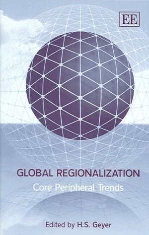 H. S. Geyer - Global Regionalization, Inbunden. Tillgänglighet: Lägg i varukorg