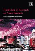 Handbook of Research on Asian Business