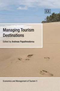 Managing Tourism Destinations