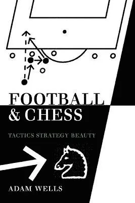Adam Wells - Football and Chess, Häftad. Tillgänglighet: Lägg i varukorg