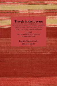 Travels in the Levant