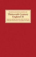 Thirteenth Century England XI