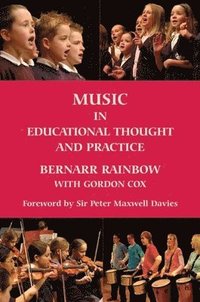Music in Educational Thought and Practice