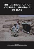 The Destruction of Cultural Heritage in Iraq: 1
