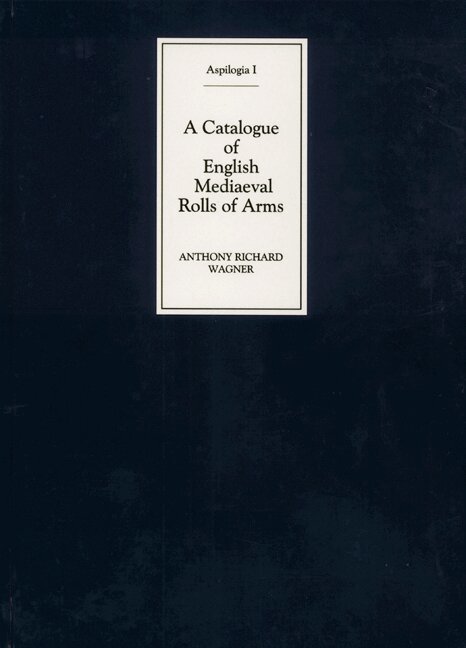 Anthony Richard Wagner - Catalogue of English Mediaeval Rolls of Arms, Inbunden. Tillgänglighet: Lägg i varukorg