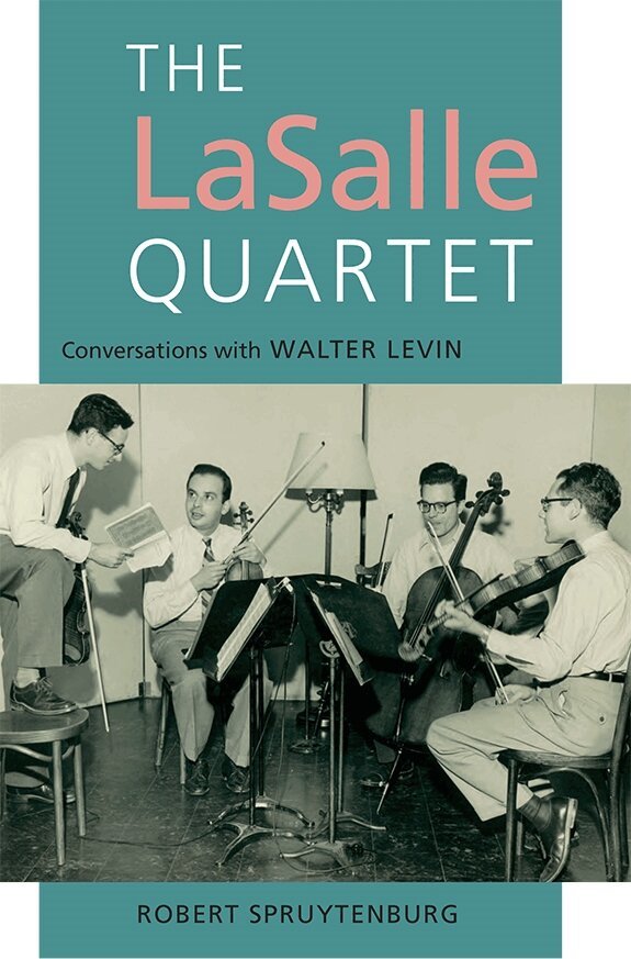 Robert Spruytenburg - LaSalle Quartet, Inbunden