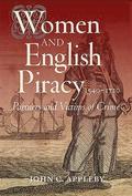 Women and English Piracy, 1540-1720: Partners and Victims of Crime
