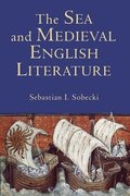 The Sea and Medieval English Literature