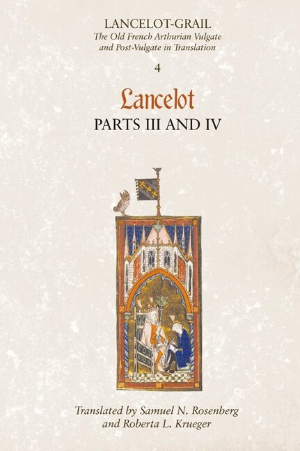 Norris J. Lacy - Lancelot-Grail: 4. Lancelot part III and IV, Häftad
