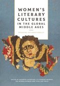 Women's Literary Cultures in the Global Middle Ages