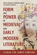 Form and Power in Medieval and Early Modern Literature