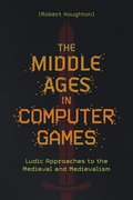 Middle Ages in Computer Games