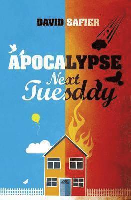 David Safier - Apocalypse Next Tuesday, Häftad