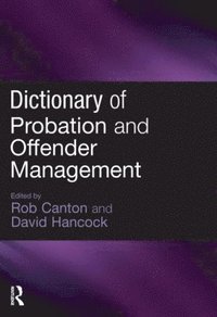 Dictionary of Probation and Offender Management