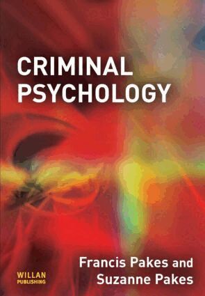 Francis Pakes, Suzanne Pakes - Criminal Psychology, Häftad. Tillgänglighet: Lägg i varukorg
