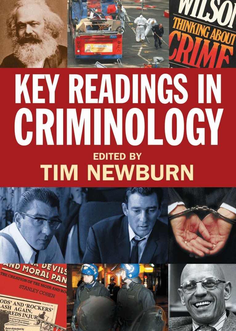 Tim Newburn - Key Readings in Criminology, Inbunden