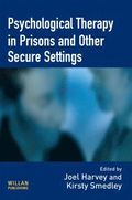 Psychological Therapy in Prisons and Other Settings