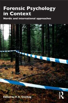 P.A. Granhag - Forensic Psychology in Context, Häftad