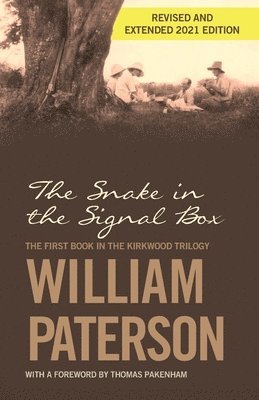William Paterson - Snake in the Signal Box, Häftad