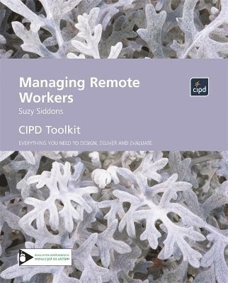Suzy Siddons - Managing Remote Workers. Tillgänglighet: Tillfälligt slut