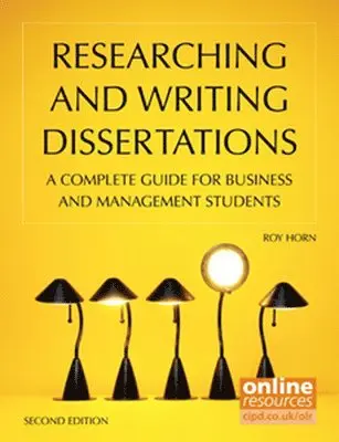 Roy Horn - Researching and Writing Dissertations : A complete guide for business and management students, Häftad. Tillgänglighet: Lägg i varukorg