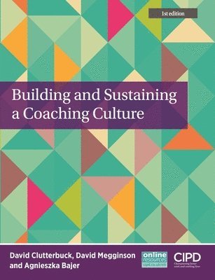 CLUTTERBUCK - Building and Sustaining a Coaching Culture, Häftad