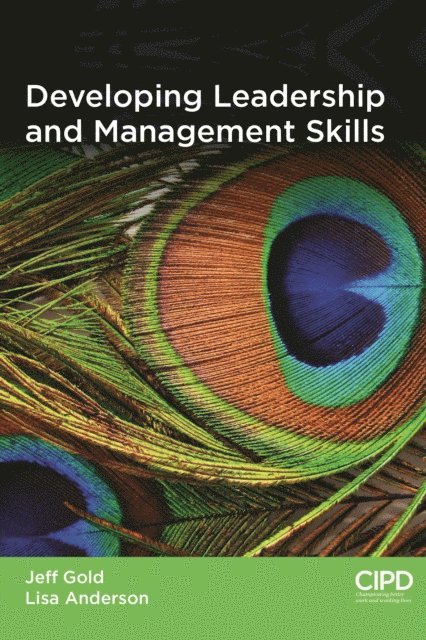 Jeffrey Gold, Lisa Anderson - Developing Leadership and Management Skills, E-bok