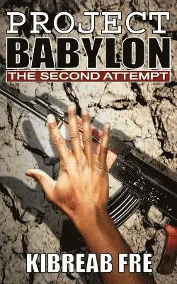 Kibreab Fre - Project Babylon, Häftad. Tillgänglighet: Lägg i varukorg