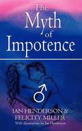 The Myth of Impotence
