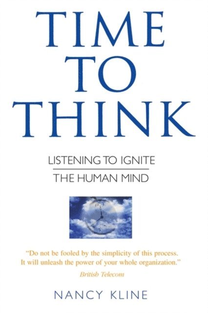Nancy Kline - Time to Think, E-bok
